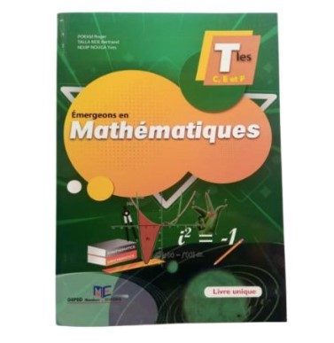 Emergeons en Mathématiques — Tle D et TI