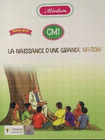 La naissance d’une grande nation, CM1