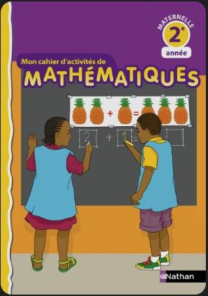 Mon cahier d’activités de Mathématiques 2ème année
