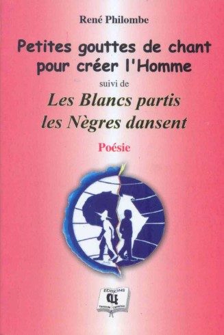 Petites gouttes de chant pour créer l’homme
