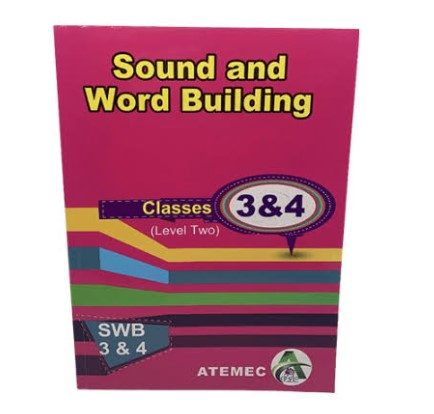 Sound and Word Building, Classes 3 and 4